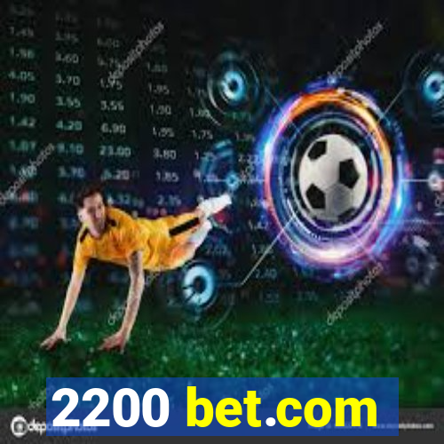 2200 bet.com